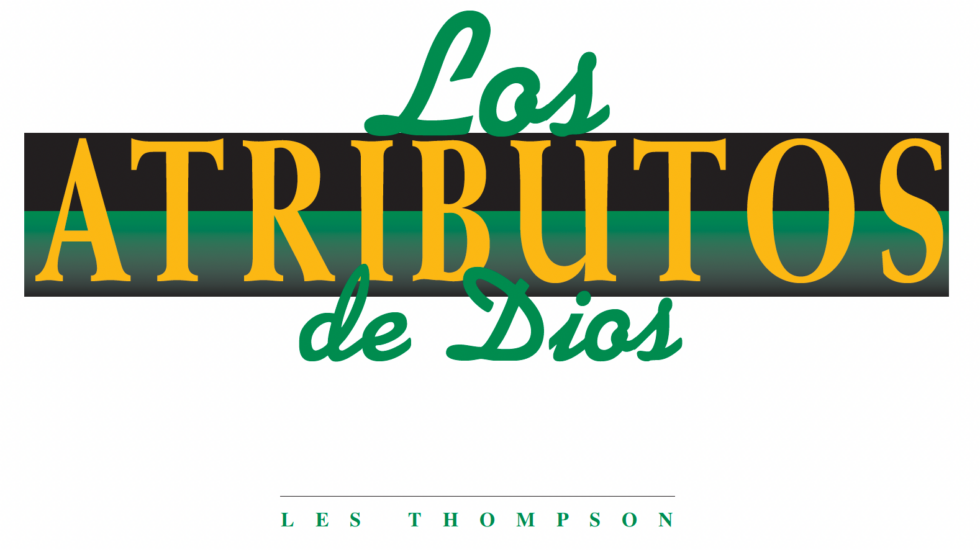 GP Doctrina 21: Los atributos de Dios - LOGOI